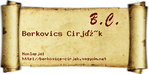 Berkovics Cirjék névjegykártya